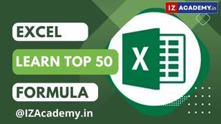 Excel Learn Top 50 Formulas at IZAcademy.in