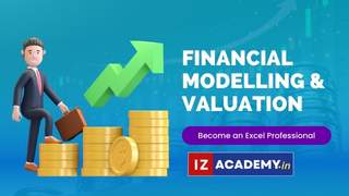 Financial Modelling and Valuation Course at IZAcademy.in