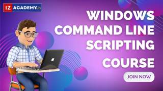 Windows Command Line Course at IZAcademy.in
