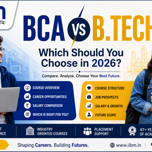 BCA vs B.Tech: Which Should You Choose in 2026?